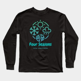 Four Seasons Total Landscaping Black T-Shirt Long Sleeve T-Shirt